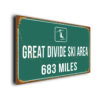 Great Divide Ski Area Ski Resort Distance Sign
