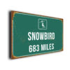 Snowbird Ski Resort Distance Sign