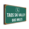 Taos Ski Valley Ski Resort Distance Sign