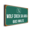 Wolf Creek Ski Area Ski Resort Distance Sign