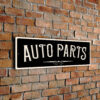 Auto Parts Sign