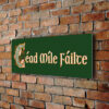 Céad míle fáilte Sign