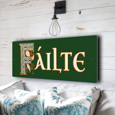 Fáilte Sign