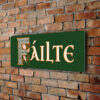 Fáilte Sign