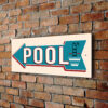 Classic Pool Left Sign