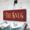 Classic The Snug Sign